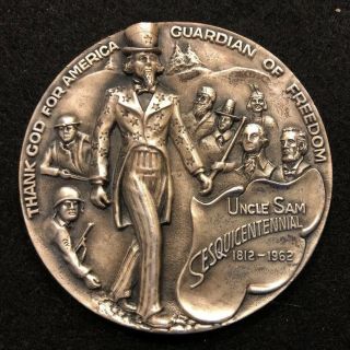 Uncle Sam Sesquicentennial 1812 - 1962 3” Bronze Medallion Paperweight