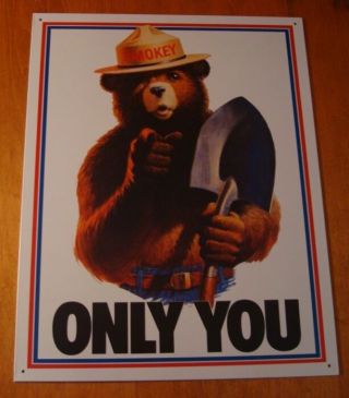 National Park Smokey The Bear - Only You Forest Fire Prevention Firefighter Sign
