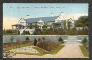 Sharples Cream Separator Graystone Hall Pennsylvania Postcard 1913