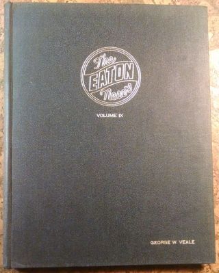 Eaton News Volume Ix 1946 Vassar Michigan George Veale Foundry