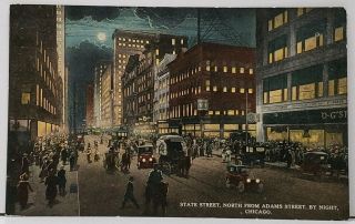 Chicago State Street North From Adams Street By Night Postcard H6