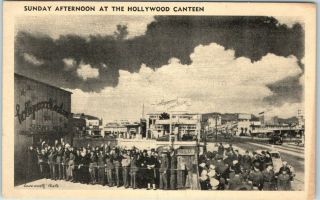 1944 Wwii California Postcard " Sunday Afternoon At The Hollywood Canteen " Linen