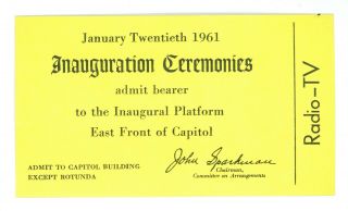Vintage 1961 President John F.  Kennedy Inauguration Platform Ticket Radio - Tv