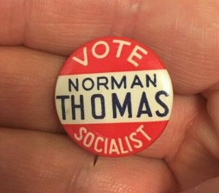1940 - 48 Norman Thomas For President Socialist Party 1 " Celluloid Button Pin