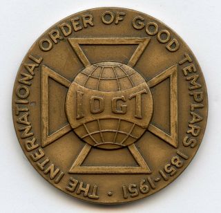 Medal Iogt Anniversary 100 Years 1951 International Order Of Good Templars