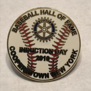 2010 Rotary International Cooperstown Ny Baseball Hall Of Fame Induction Day Pin