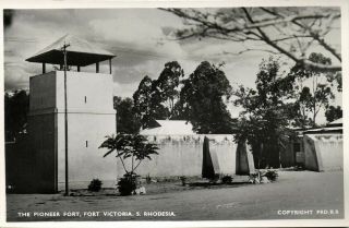 Southern Rhodesia,  Fort Victoria,  The Pioneer Fort (1950s) Rppc Postcard