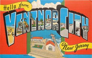 Greetings / Hello From Ventnor City Nj - Great Old Large Letter Postcard,  C 1950