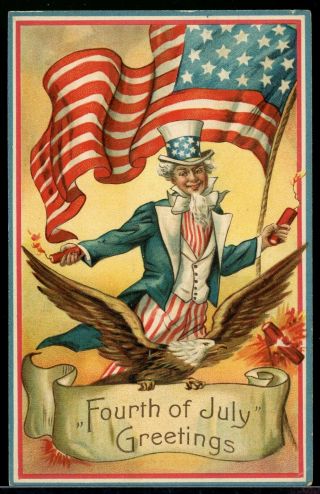 Patriotic 4th Of July Postcard Embossed Uncle Sam Eagle Us Flag 1910