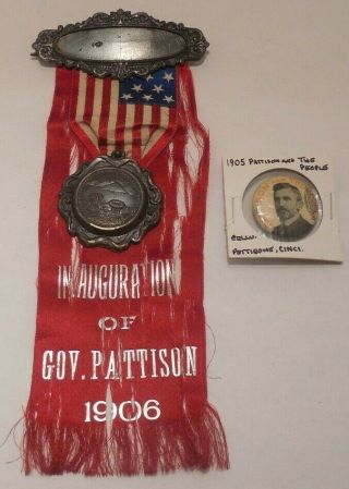 Ohio - 1906 - Inauguration Badge For Gov.  John Pattison & 1905 Campaign Button