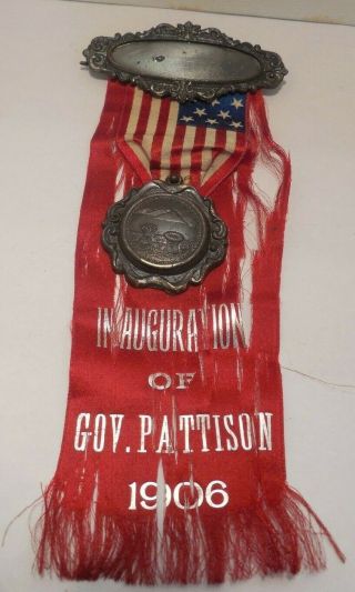 Ohio - 1906 - Inauguration Badge For Gov.  John Pattison & 1905 Campaign Button 7