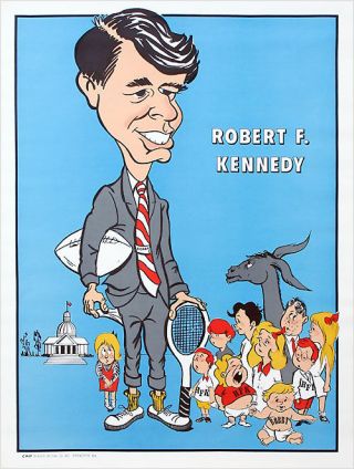 1968 Robert Kennedy Caricature Campaign Poster (3425)