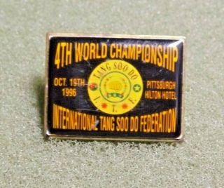 4th World Championship 1996 International Tang Soo Do Martial Arts Lapel Pin