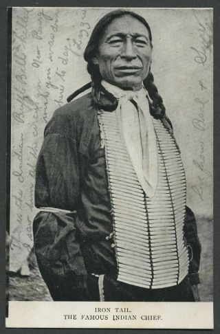 C.  1906 Postcard Native American Indian Lokota Chief Iron Tail Buffalo Bill Star