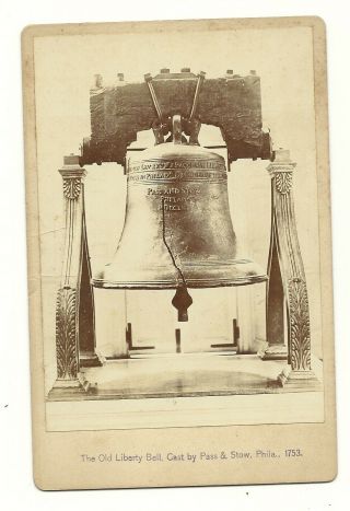 1800s Philadelphia Pa Cabinet Card Of The Liberty Bell - Samuel S.  Reeves Note