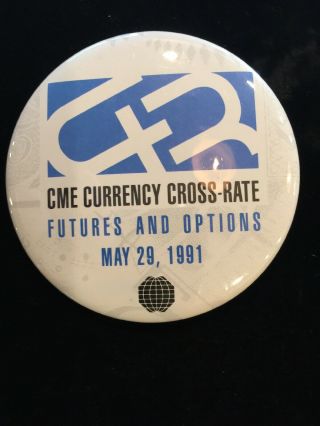 Chicago Mercantile Currency Cross Rate Exchange Badge Pinback