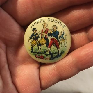 Vtg Patriotic July 4th Pinback Button Yankee Doodle Drummers & Fife Players