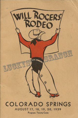 Will Rogers Colorado Springs,  Co 1939 Vintage Rodeo Poster