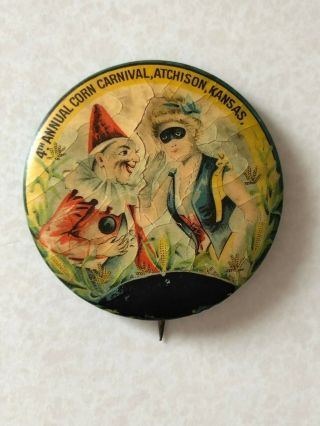 Vintage 1896 4th Annual Corn Carnival Atchison,  Kansas 1 - 3/4 " Pinback Button