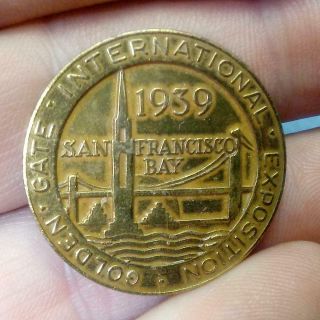 Old 1939 Golden Gate Exposition Brass Souvenir Of The Date Fair Brass Token
