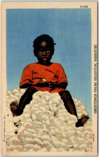 1940s Black Americana Postcard " Greetings From Sikeston,  Missouri " Cotton Linen