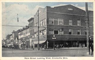 Oh - 1920’s Main Street Looking West In Circleville,  Ohio - Pickaway County