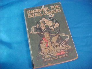 1929 Boy Scout Handbook For Patrol Leaders Book 1st Edition 2nd Printing