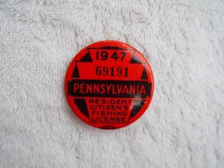 Vintage 1947 Pa Pennsylvania Resident Fishing Badge License Pinback Button