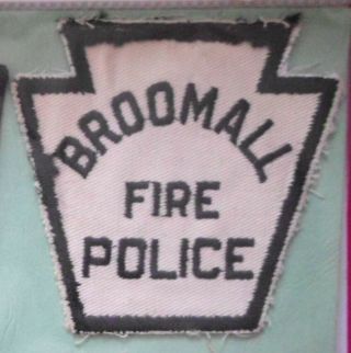 Old Vintage Broomall Fire Police Patch Pa Pennsylvania - Keystone Patch