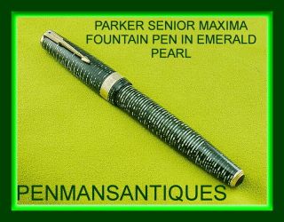 Circa 1941 Parker Senior Maxima Vacumatic Fountain Pen In Emerald Pearl