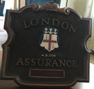 Vintage Insurance Advertising London Assurance A.  D.  1720 Sign Plaque