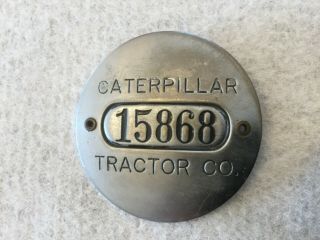 Vintage Caterpillar Tractor Company Employee Badge 15868 Oval