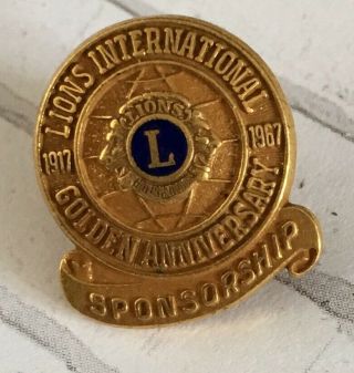 Vtg Lions Club International Pin Golden Anniv Lapel Pin 1917 - 1967 Sponsorship