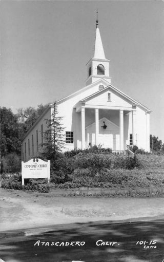 Rppc Community Church,  Atascadero,  Ca San Luis Obispo Co.  1955 Vintage Postcard