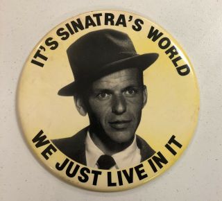Vintage 1950s 1960s Frank Sinatra Pin Back Button 9” Collectors Estate