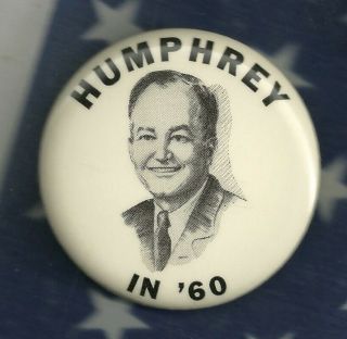 Hubert Humphrey Political Campaign Pinback Button Mn Dfl Minnesota 1960 Senator