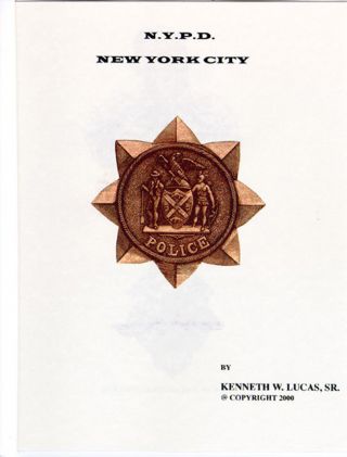 York City Police (n.  Y.  P.  D. ) Chronology Of Badges By Lucas