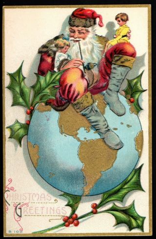 Vintage Christmas Postcard - Santa Sitting On The World - B 100