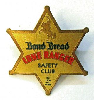 1938 Lone Ranger Bond Bread Safety Club Pinback Star Badge Radio Show Premium