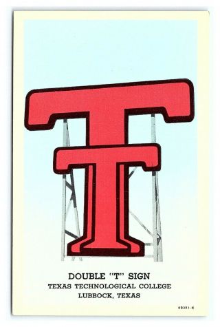 Vintage Postcard Teich Double T Sign Texas Tech College Lubbock Texas E6