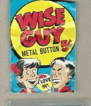 1965 Topps/o - Pee - Chee Wise Guy Metal Button Pack.  Authentic/unopened