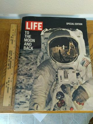 Life; To The Moon And Back Apollo 11,  1969