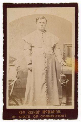 Lawrence S Mcmahon Chaplain Of 28th Mass In Civil War Bishop Of Connecticut