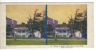 Edgar Allen Poe Home,  Poe Park,  York City,  Copyright 1925 Stereoview