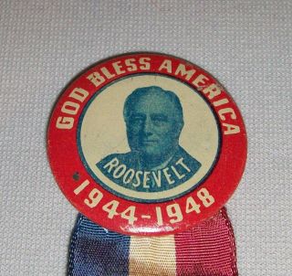 Old Vtg 1944 Pinback Political Button Fdr Roosevelt God Bless America 1944 - 194
