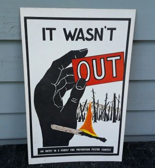 Vintage Forest Fire Prevention Cardboard Poster It Wasn 
