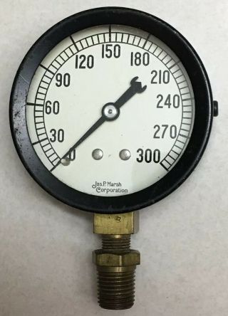 Vintage Jas.  P.  Marsh Corporation Pressure Gauge 300 Psi
