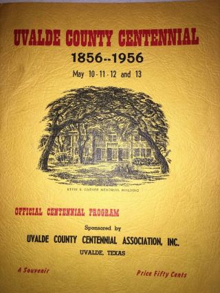Uvalde County Texas Centennial