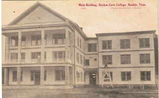 C.  1907 Ruskin Cave College,  Ruskin,  Tn Tenn Tennessee Near Dickson,  Tn Postcard