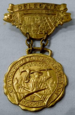 Antique 1918 York State Fireman Convention Lockport,  Ny Delegate Badge Medal